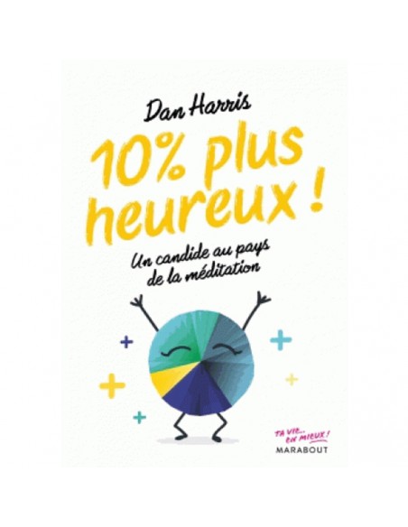 10% PLUS HEUREUX