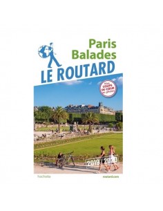 Guide Du Routard Paris Balades 2019/20