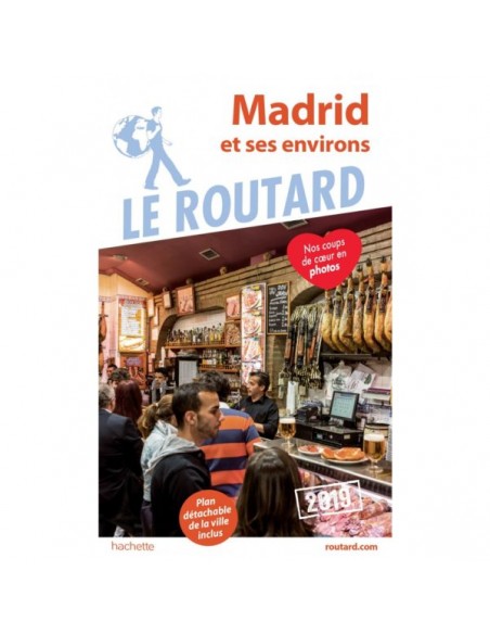 Guide Du Routard Madrid & Ses Environs 2019