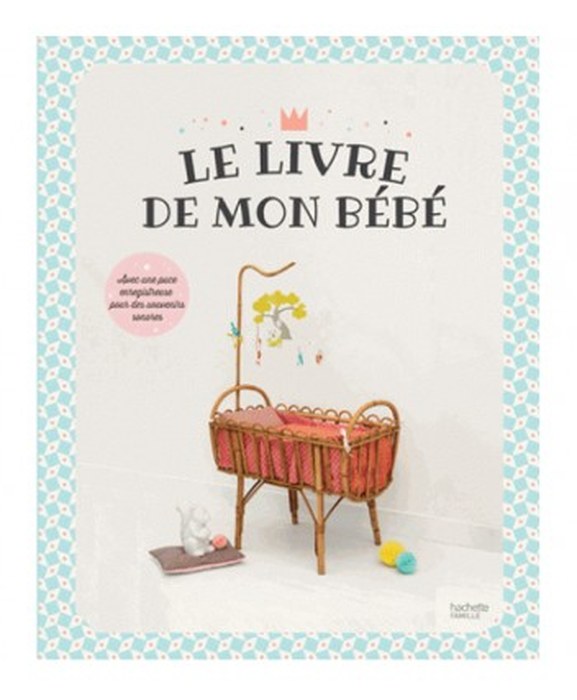 LE LIVRE DE MON BEBE