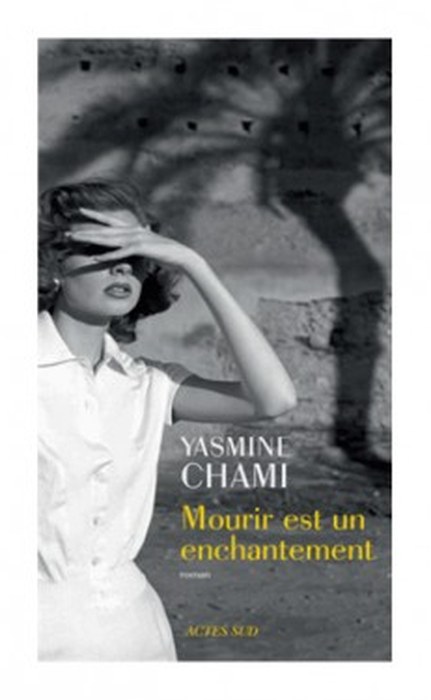 MOURIR EST UN ENCHANTEMENT