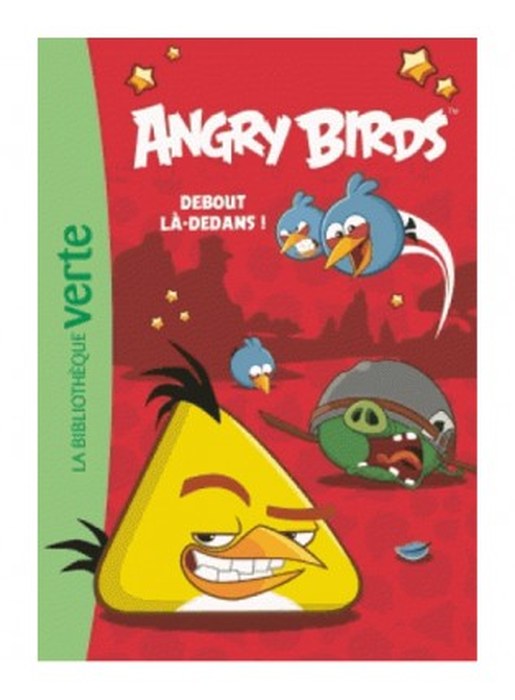 ANGRY BIRDS DEBOUT LA-DEDANS TOME 2