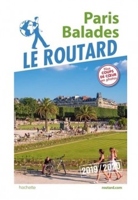 Guide Du Routard Paris Balades 2019/20