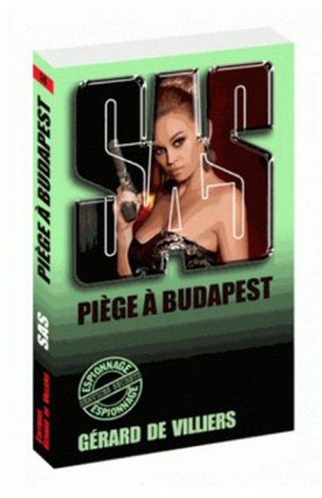 SAS 58 PIEGE A BUDAPEST