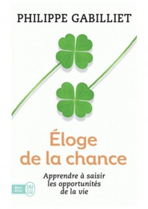 ELOGE DE LA CHANCE